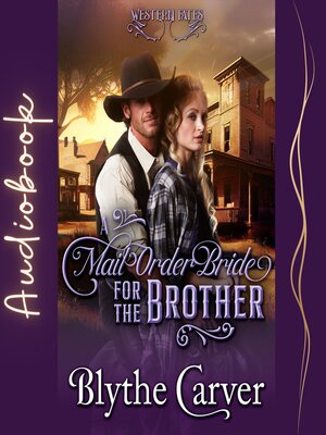 cover image of A Mail Order Bride for the Brother